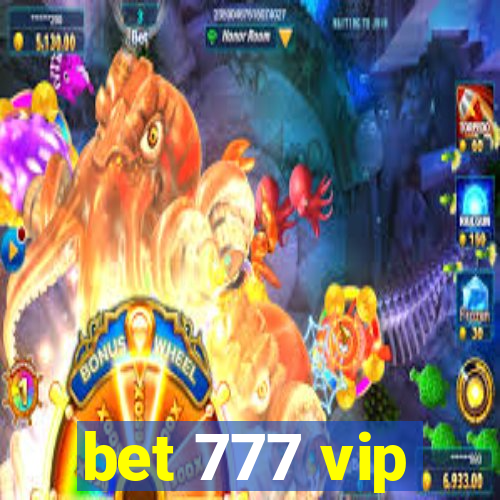 bet 777 vip